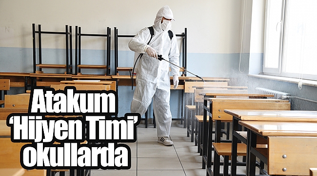 Atakum ‘Hijyen Timi’ okullarda