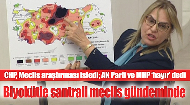 Biyokütle santrali meclis gündeminde