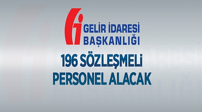 Gelir İdaresi Başkanlığından: SÖZLEŞMELİ DESTEK PERSONELİ (HİZMETLİ) GİRİŞ SINAVI İLANI I - SINAVA İLİŞKİN BİLGİLER
