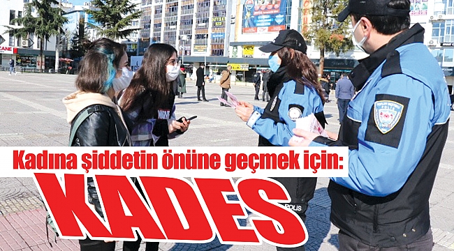 Kadına şiddetin önüne geçmek için: KADES