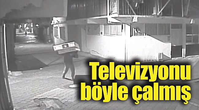 Televizyonu böyle çalmış