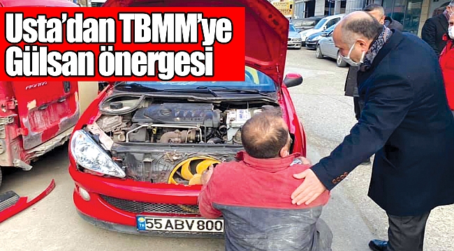 Usta'da TBMM'ye Gülsan önergesi