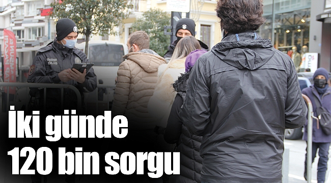 İki günde 120 bin sorgu