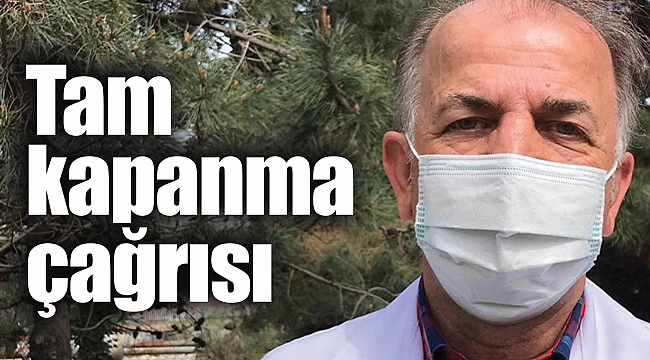 Tam kapanma çağrısı