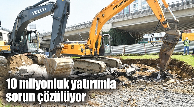 10 milyonluk yatırımla sorun çözülüyor