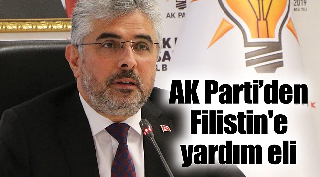 AK Parti’den Filistin'e yardım eli 