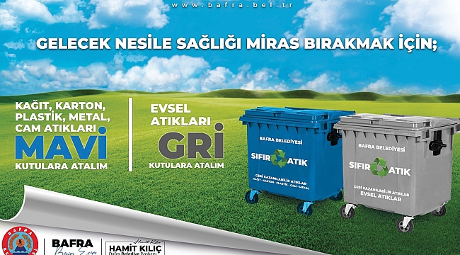 Bafra’da ‘sıfır atık’ atağı