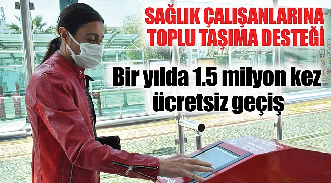 Bir yılda 1.5 milyon kez ücretsiz geçiş