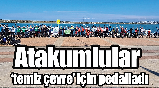 Atakumlular ‘temiz çevre’ için pedalladı 