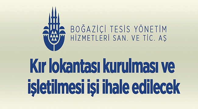 BOĞAZİÇİ TESİS YÖNETİM HİZM. SAN. VE TİC. A.Ş.