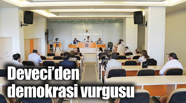 Deveci’den demokrasi vurgusu