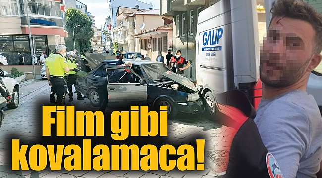 Film gibi kovalamaca!