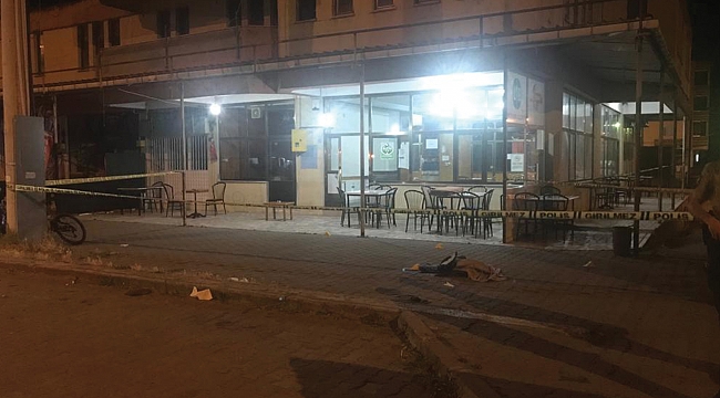 Kahvehanede oturanlara silahlı saldırı: 1 öldü, 3 yaralı