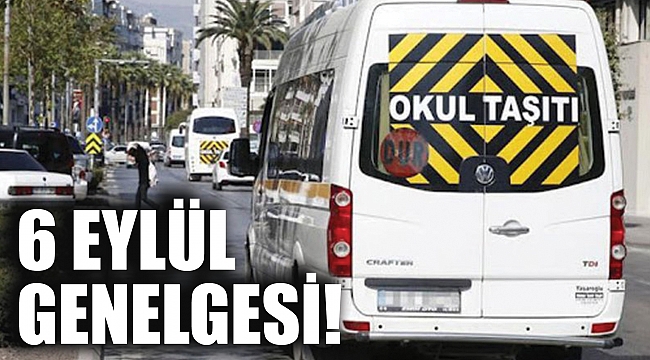 6 EYLÜL GENELGESİ!