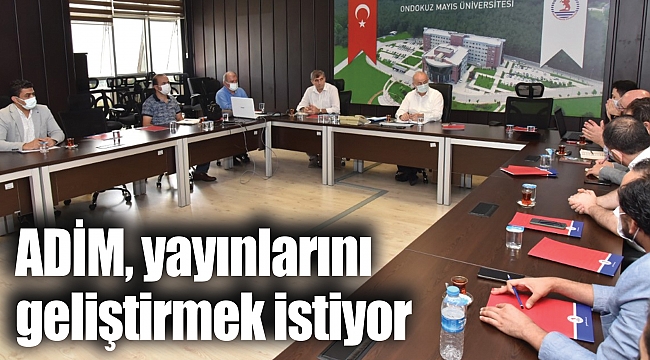 ADİM, yayınlarını geliştirmek istiyor