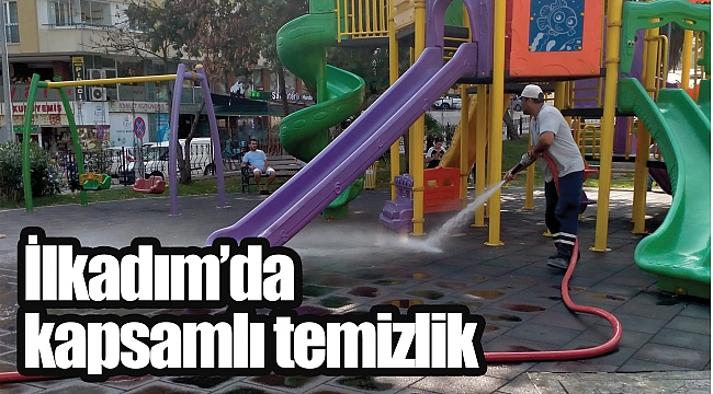 İlkadım’da kapsamlı temizlik