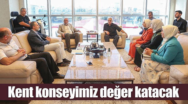 Kent konseyimiz değer katacak