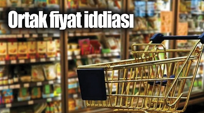 Ortak fiyat iddiası