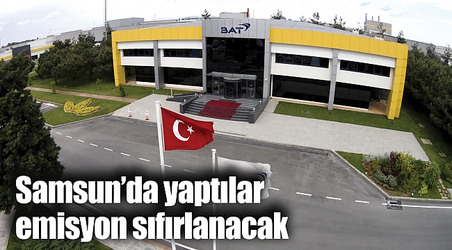 Samsun’da yaptılar emisyon sıfırlanacak