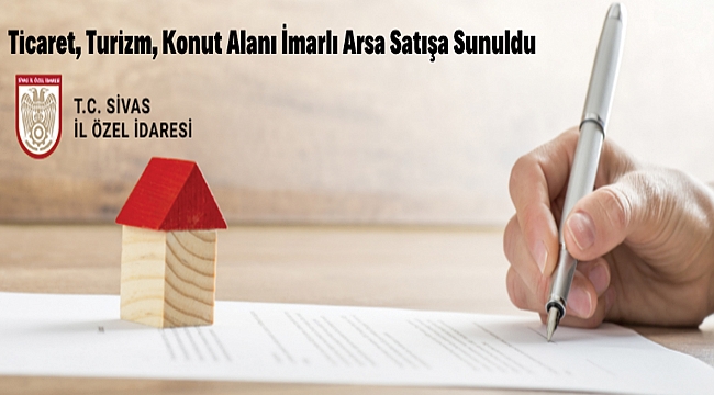 SİVAS İL ÖZEL İDARESİ İL ENCÜMENİ BAŞKANLIĞINDAN