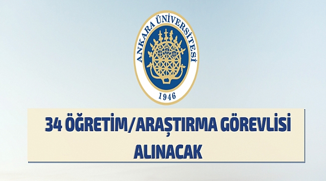 Ankara Üniversitesi Rektörlüğünden