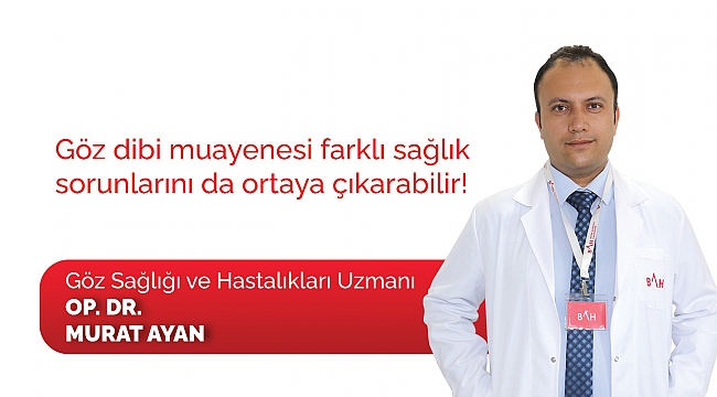 'Göz dibi muayenesi'ne dikkat