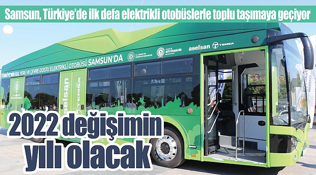 2022 değişimin yılı olacak