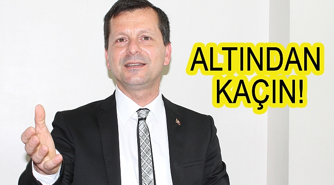 ALTINDAN KAÇIN!