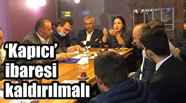 ‘Kapıcı’ ibaresi kaldırılmalı