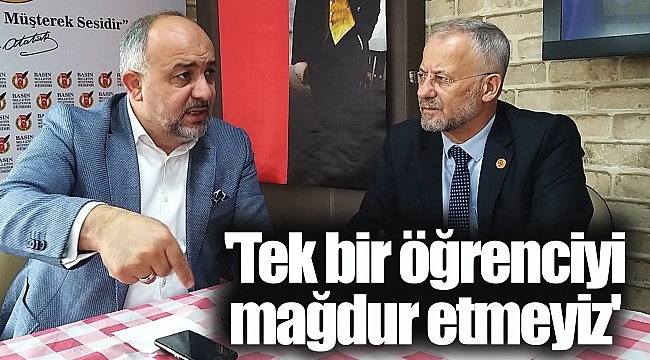 'Tek bir öğrenciyi mağdur etmeyiz'