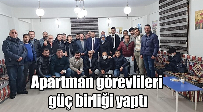 Apartman görevlileri güç birliği yaptı
