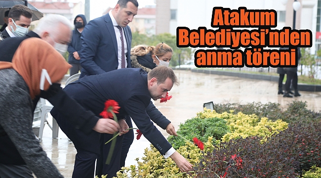 Atakum Belediyesi’nden anma töreni