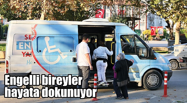 Engelli bireyler hayata dokunuyor