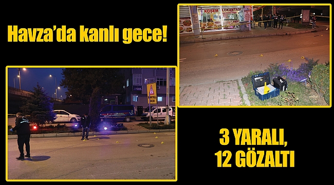 Havza’da kanlı gece!