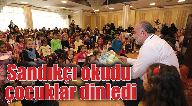 Sandıkçı okudu çocuklar dinledi