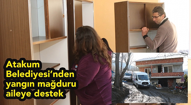 Atakum Belediyesi’nden yangın mağduru aileye destek