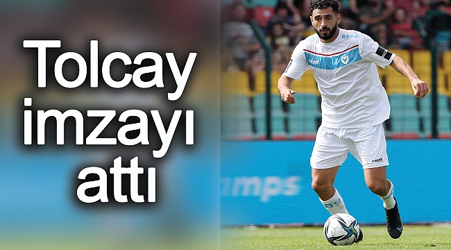Tolcay imzayı attı