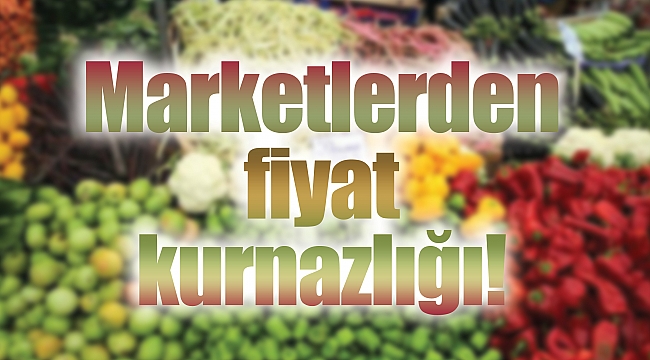 Marketlerden fiyat kurnazlığı! 