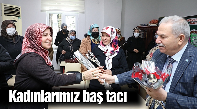 Kadınlarımız baş tacı