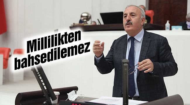 Millilikten bahsedilemez 