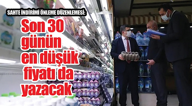 Son 30 günün en düşük fiyatı da yazacak