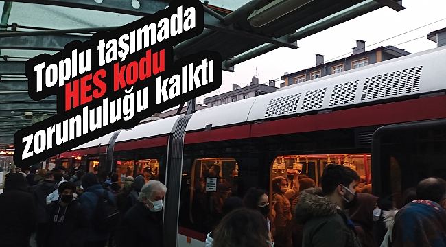 Toplu taşımada HES kodu zorunluluğu kalktı