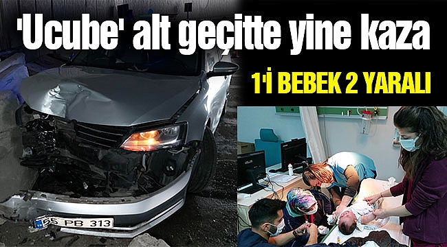 'Ucube' alt geçitte yine kaza