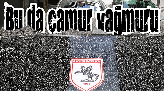 Bu da çamur yağmuru