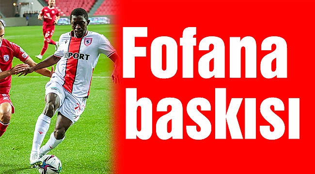 Fofana baskısı