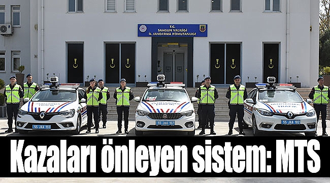 Kazaları önleyen sistem: MTS