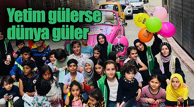 Yetim gülerse dünya güler