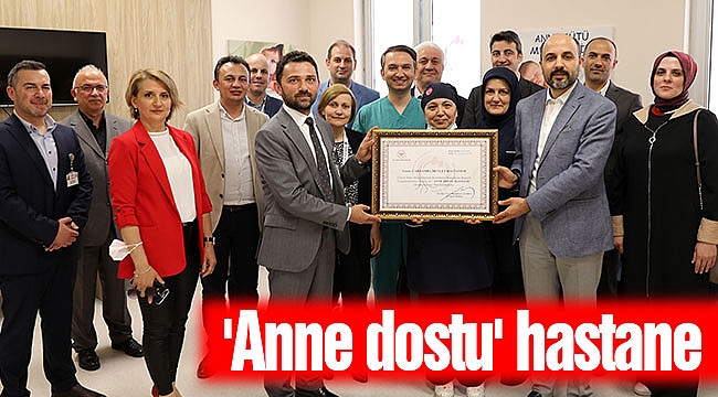 'Anne dostu' hastane