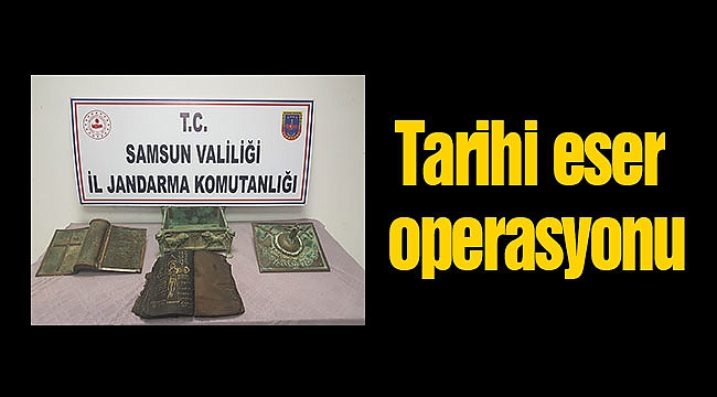 Tarihi eser operasyonu