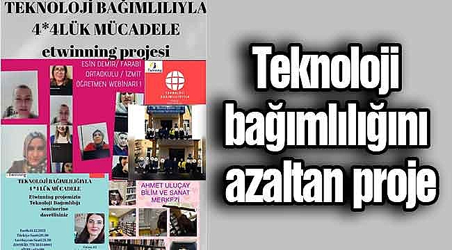Teknoloji bağımlılığını azaltan proje